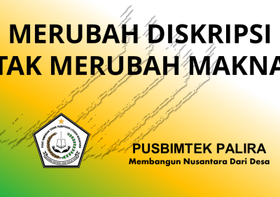 MERUBAH DISKRIPSI TAK MERUBAH MAKNA