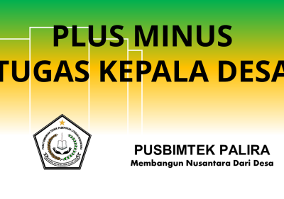 PLUS MINUS TUGAS KEPALA DESA