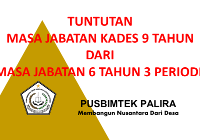 TUNTUTAN MASA JABATAN KADES 9 TAHUN DARI MASA JABATAN 6 TAHUN 3 PERIODE
