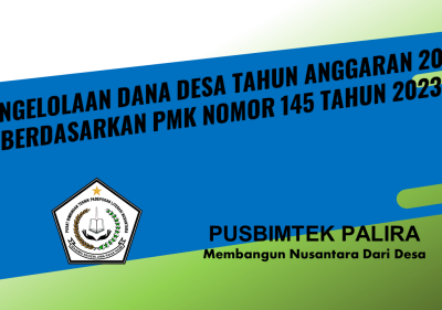 PENGELOLAAN DANA DESA TAHUN ANGGARAN 2024 BERDASARKAN PMK NOMOR 145 TAHUN 2023