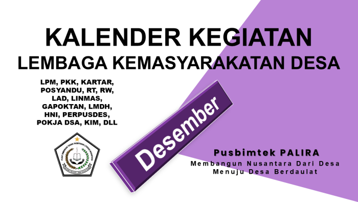 KALENDER KEGIATAN LEMBAGA KEMASYARAKATAN DESA BULAN DESEMBER