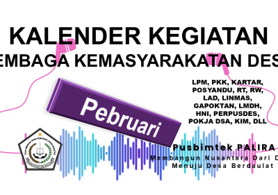 KALENDER KEGIATAN LEMBAGA KEMASYARAKATAN DESA BULAN PEBRUARI