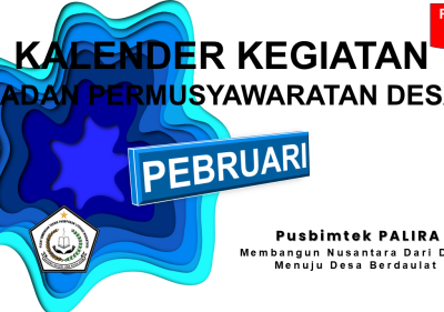 KALENDER KEGIATAN BADAN PERMUSYAWARATAN DESA BULAN PEBRUARI