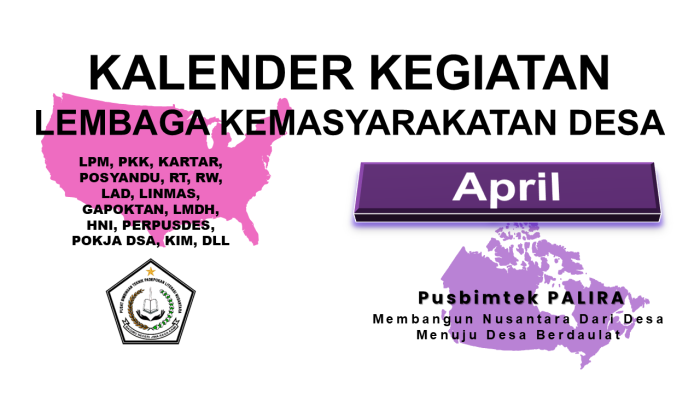 KALENDER KEGIATAN LEMBAGA KEMASYARAKATAN DESA BULAN APRIL