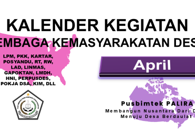 KALENDER KEGIATAN LEMBAGA KEMASYARAKATAN DESA BULAN APRIL