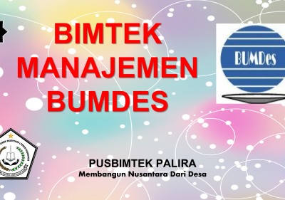 BIMBINGAN TEKNIK MANAJEMEN BADAN USAHA MILIK DESA