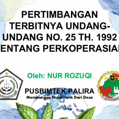 PERTIMBANGAN TERBITNYA UNDANG-UNDANG NOMOR 25 TAHUN 1992 TENTANG PERKOPERASIAN