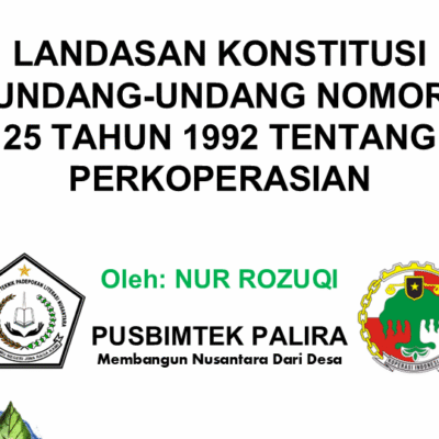 LANDASAN KONSTITUSI UNDANG-UNDANG NOMOR 25 TAHUN 1992 TENTANG PERKOPERASIAN