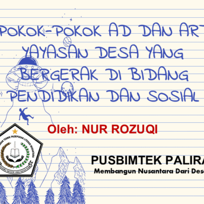 POKOK-POKOK AD DAN ART YAYASAN DESA YANG BERGERAK DI BIDANG PENDIDIKAN DAN SOSIAL