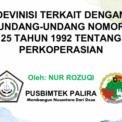 DEVINISI TERKAIT DENGAN UNDANG-UNDANG NOMOR 25 TAHUN 1992 TENTANG PERKOPERASIAN
