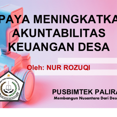 UPAYA MENINGKATKAN AKUNTABILITAS KEUANGAN DESA