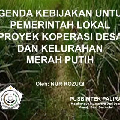 AGENDA KEBIJAKAN UNTUK PEMERINTAH LOKAL PROYEK KOPERASI DESA DAN KELURAHAN MERAH PUTIH