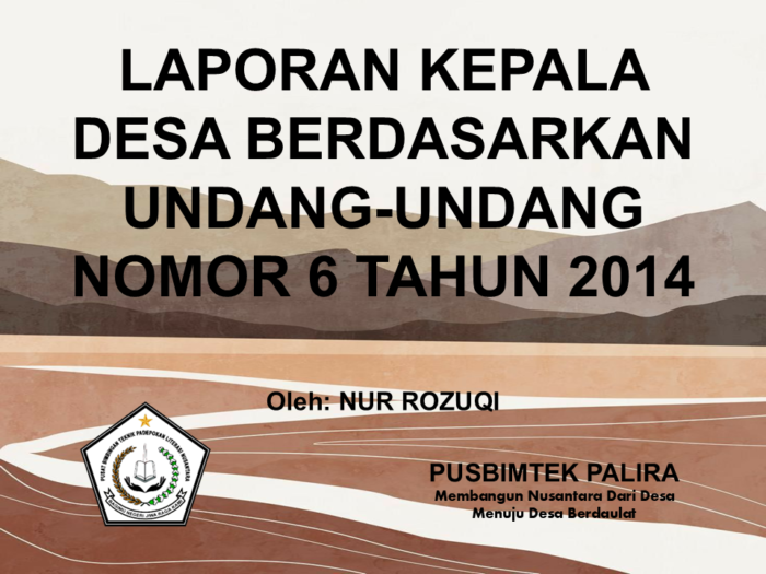 LAPORAN KEPALA DESA BERDASARKAN UNDANG-UNDANG NOMOR 6 TAHUN 2014