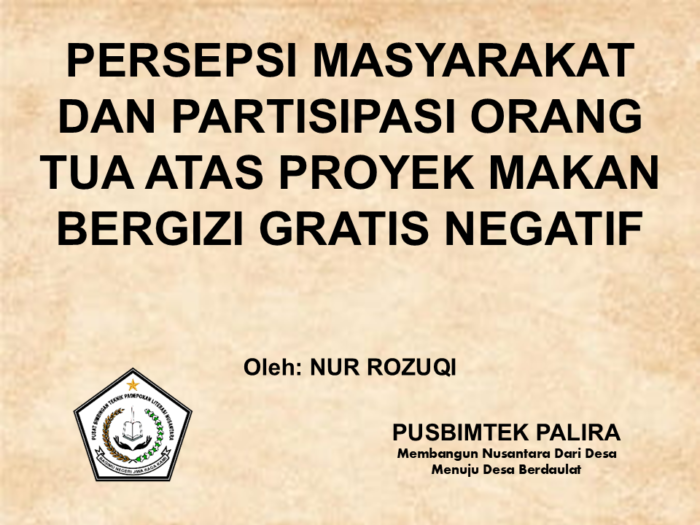 PERSEPSI MASYARAKAT DAN PARTISIPASI ORANG TUA ATAS PROYEK MAKAN BERGIZI GRATIS NEGATIF