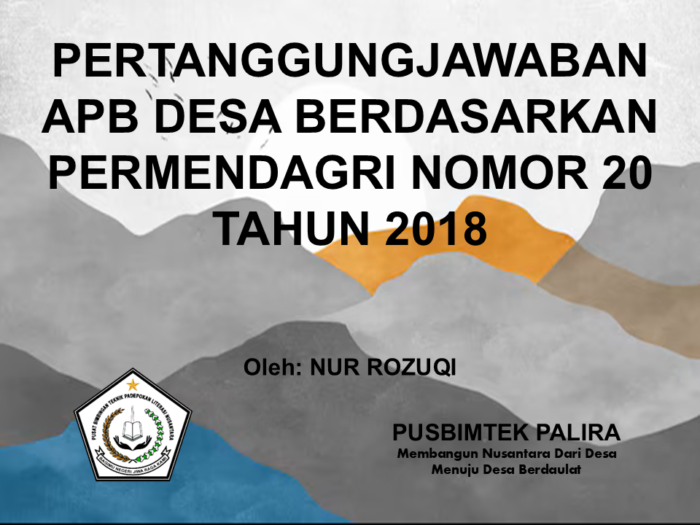 PERTANGGUNGJAWABAN APB DESA BERDASARKAN PERMENDAGRI NOMOR 20 TAHUN 2018