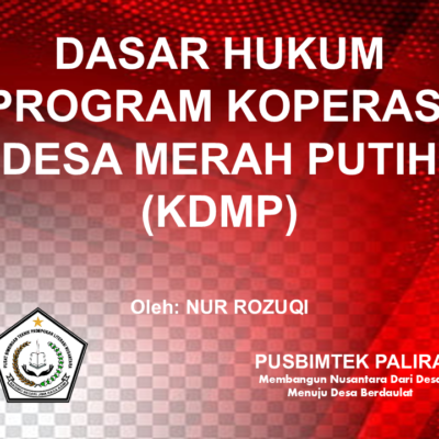 DASAR HUKUM PROGRAM KOPERASI DESA MERAH PUTIH (KDMP)